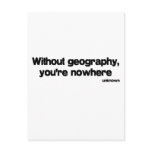 Without Geography quote