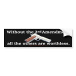 Without the 2nd Amendment Bumper Stickers