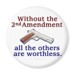 Without the 2nd Amendment Magnet
