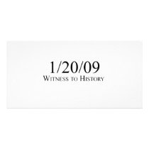 Witness to History: 1/20/09 Custom Photo Card