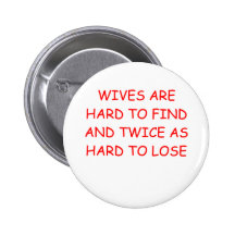 WIVES BUTTON