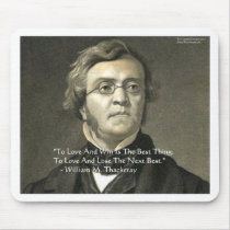 Wm Thackeray Love & Win Quote Gifts Cards Tees mousepads