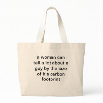 woman can tell guy by carbon footprint  tote bag
