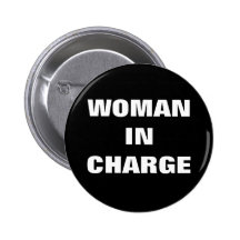 WOMAN IN CHARGE PINS