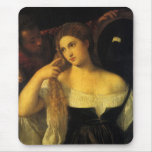 Woman with a Mirror by Titian Mouse Pads