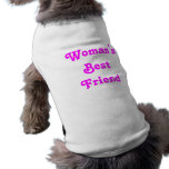 Woman's Best Friend Doggie Shirt