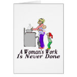 Woman's Work Greeting Card