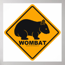 Wombat Sign Posters