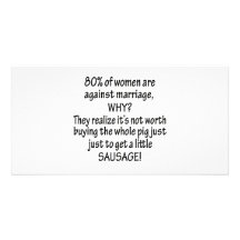 Women Against Marriage Custom Photo Card