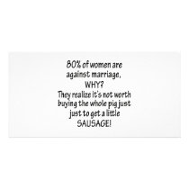Women Against Marriage Custom Photo Card