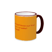 Women are like teabags. We don't know our true ... Coffee Mugs