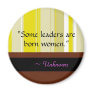 Women Leader Quote Magnet