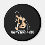 Women Trashy Side Black Magnets