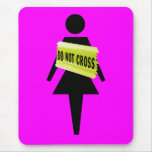 Women's attitude just for women mouse mats