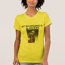 Women's T-MY BOYFRIEND IS A JOCKEY Tee Shirts