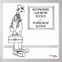 Woodworkers Splinter Group Poster