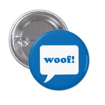 "woof!" button