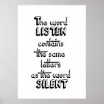 Word LISTEN contains the same letters as SILENT Posters