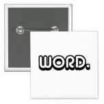 Word Pinback Button