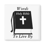 Words to Live By Magnet