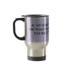Words To Live By Travel Mug