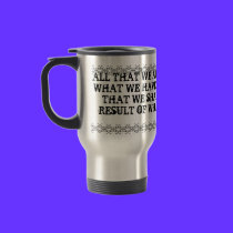 Words To Live By Travel Mug mugs