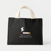 Work Free Smokeplace Tote Bags