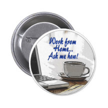 Work from Home Buttons