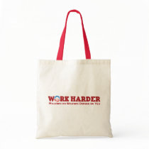Work Harder Bags