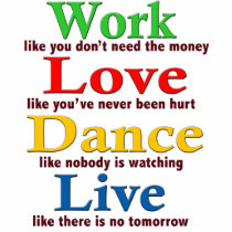 Work, Love Dance, Live Cut Out