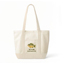 Work or Fish Canvas Bag