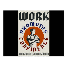 Work Promotes Confidence Post Card