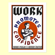 Work Promotes Confidence WPA Poster postcards