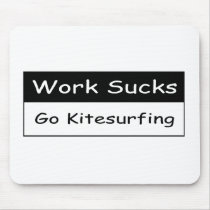 Work sucks mouse mat