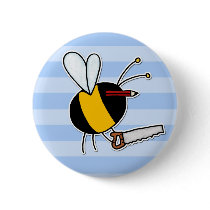 worker bee - carpenter button