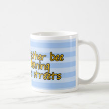 worker bee - sanitation worker coffee mug