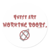 Working Boobs Round Stickers
