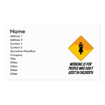 Working Is For People Who Don't Assist in Childbir Business Card Templates