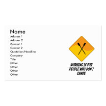 Working Is For People Who Don't Canoe Business Card Templates