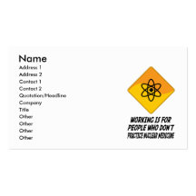Working Is For People Who Don't Practice Nuclear M Business Card Template