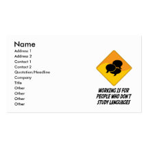 Working Is For People Who Don't Study Languages Business Card Templates