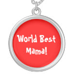 World Best Mama Custom Necklace