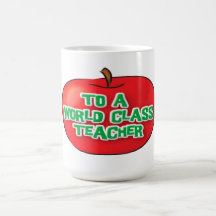 World Class Teacher Appreciation Coffee  Mugs