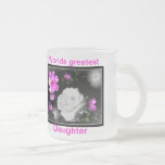 WORLD GREATEST DAUGHT FLOWER GARDEN MUG
