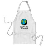 WORLD IS YOURS (so be careful with it) Aprons