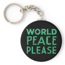World Peace Please keychains
