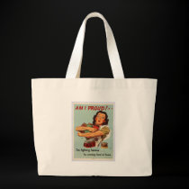 World War II Poster - AM I PROUD! bags