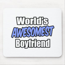 World's Awesomest Boyfriend