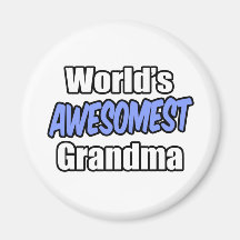 World's Awesomest Grandma Magnets