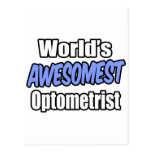 World's Awesomest Optometrist Postcard